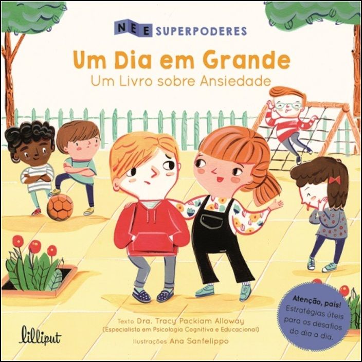 Superpoderes 4 - Um Dia em Grande: Um Livro sobre Ansiedade