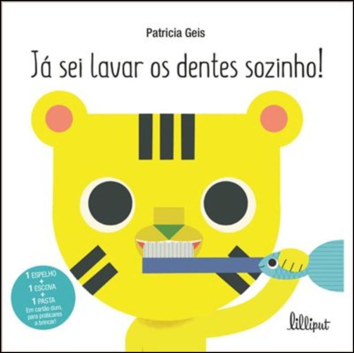 Já Sei Lavar os Dentes Sozinho!