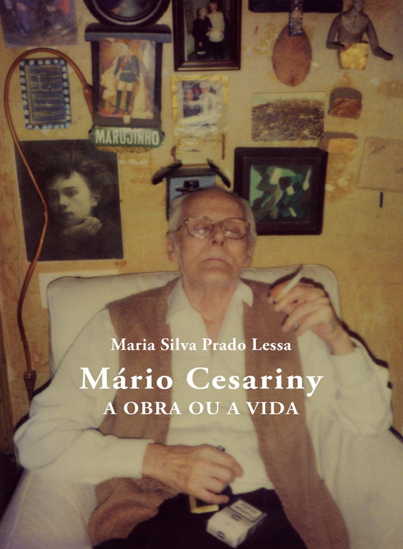 Mário Cesariny: A Obra ou a Vida