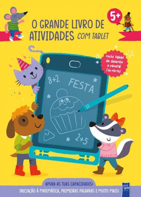 O Grande Livro de Atividades com Tablet - Iniciação à Matemática e Primeiras Palavras 5+