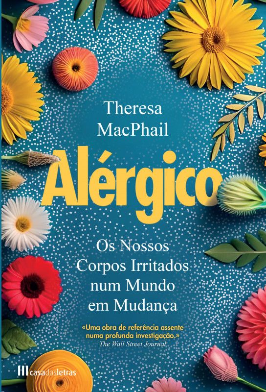 Alérgico - Os Nossos Corpos Irritados num Mundo em Mudança
