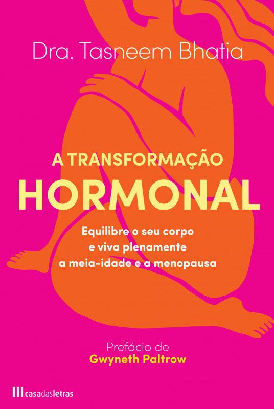 A Transformação Hormonal