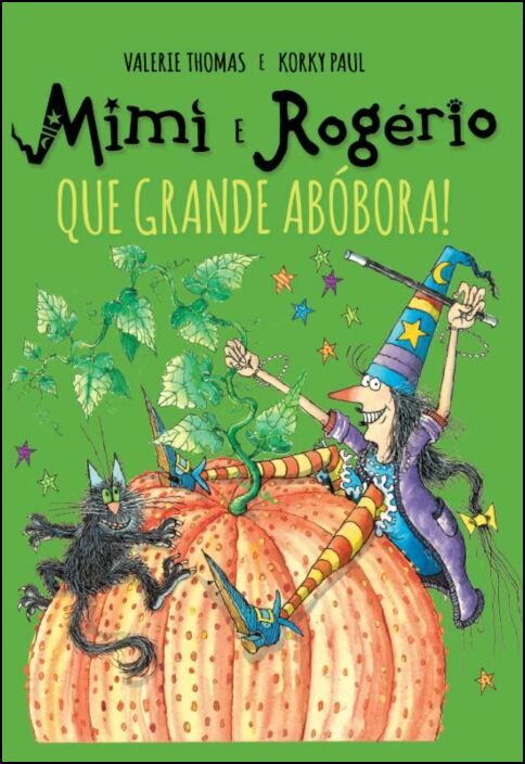 Mimi e Rogério, Que Grande Abóbora