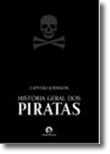 História Geral dos Piratas  - 4.ª Edição