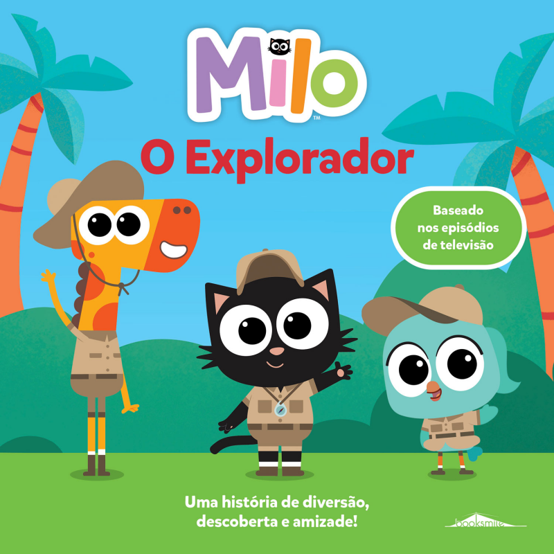 Milo: O Explorador - Livro de Histórias 3