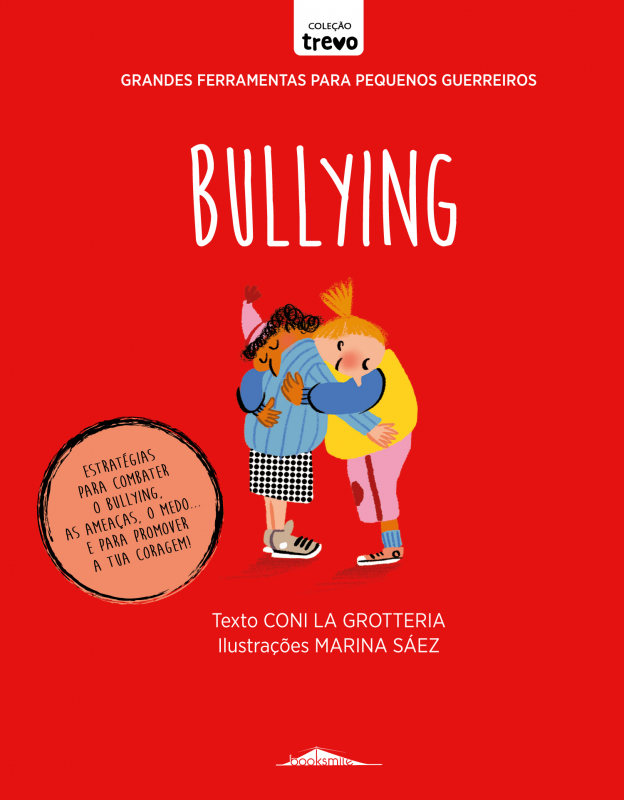 Grandes Ferramentas para Pequenos Guerreiros - Bullying