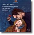 Zeca Afonso - O Andarilho da voz de Ouro