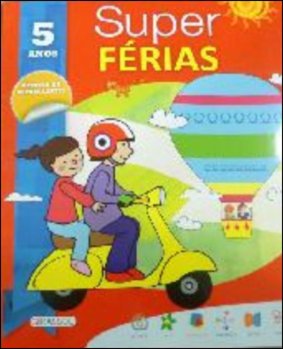 Super Férias 5 anos