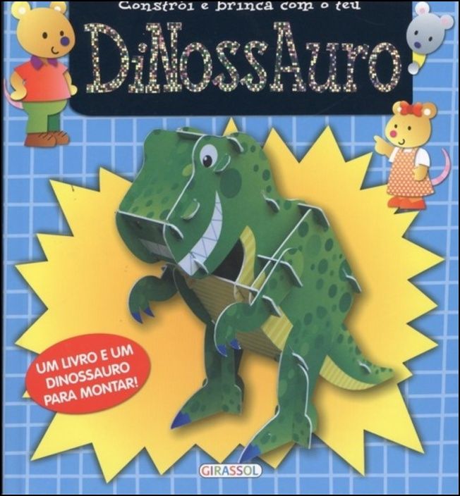 Dinossauro - Constrói e Brinca