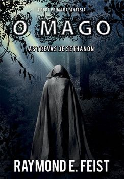 O Mago - As Trevas de Sethanon