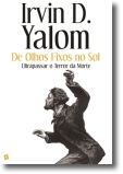 De Olhos Fixos no Sol: ultrapassar o terror da morte