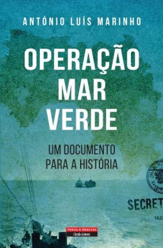 Operação Mar Verde - Um Documento para a História