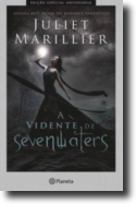 A Vidente de Sevenwaters - Edição Especial