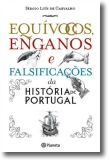 Equívocos, Enganos e Falsificações da História de Portugal