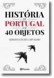 História de Portugal em 40 Objectos
