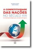 A Competitividade das Nações no Século XXI: um roadmap estratégico para a economia portuguesa