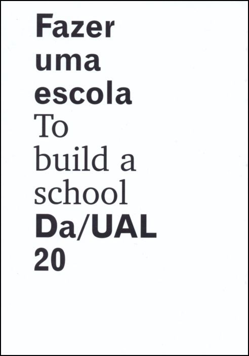 Fazer Uma Escola - To Build a School