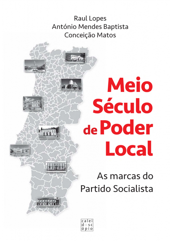 Meio Século de Poder Local - as Marcas do Partido Socialista