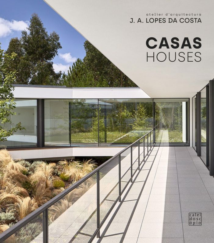 Casas · Houses - Atelier d’Arquitectura