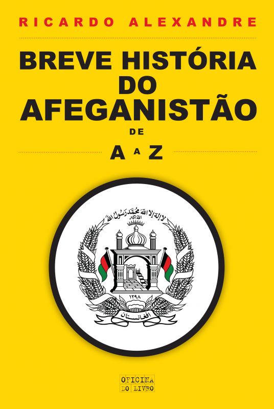 Breve História do Afeganistão de A a Z