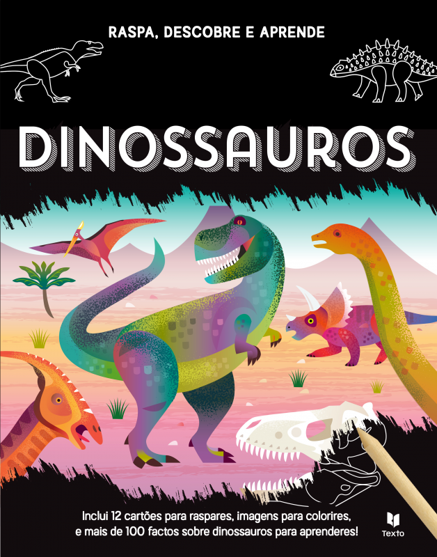 Raspa, Descobre e Aprende - Dinossauros