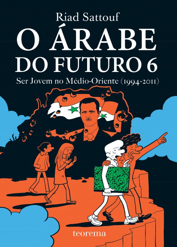 O Árabe do Futuro 6: Ser Jovem no Médio-Oriente (1994-2011)