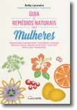 Guia de Remédios Naturais para Mulheres