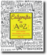 Caligrafia de A a Z - Ideias Criativas para Desenhar e Criar Letras