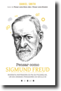 Pensar Como Sigmund Freud