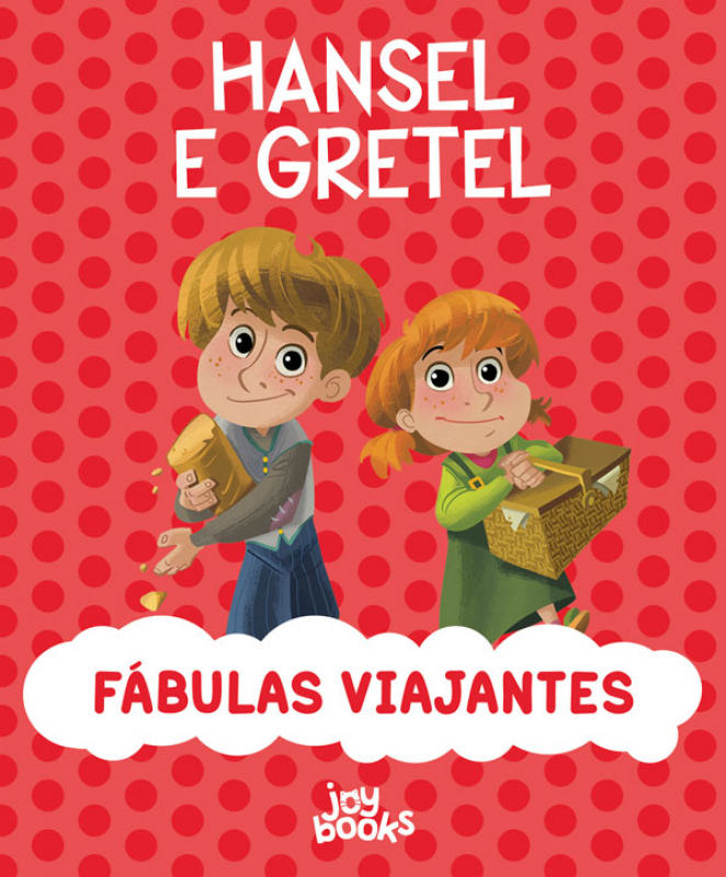 Fábulas Viajantes: Hansel e Gretel