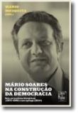 Mário Soares na Construção da Democracia