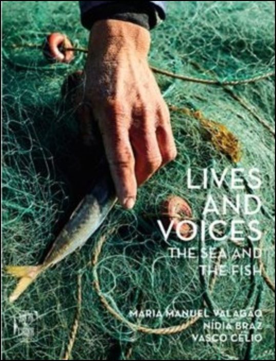 Lives and Voices - The Sea and The Fish