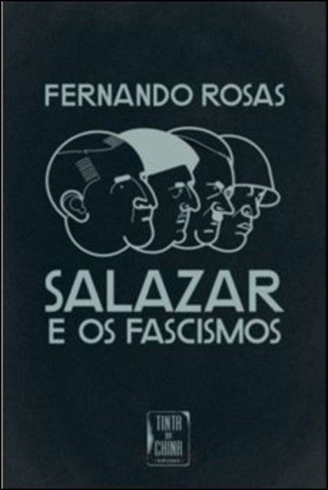 Salazar e os Fascismos