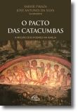 O Pacto das Catacumbas: A missão dos pobres na Igreja