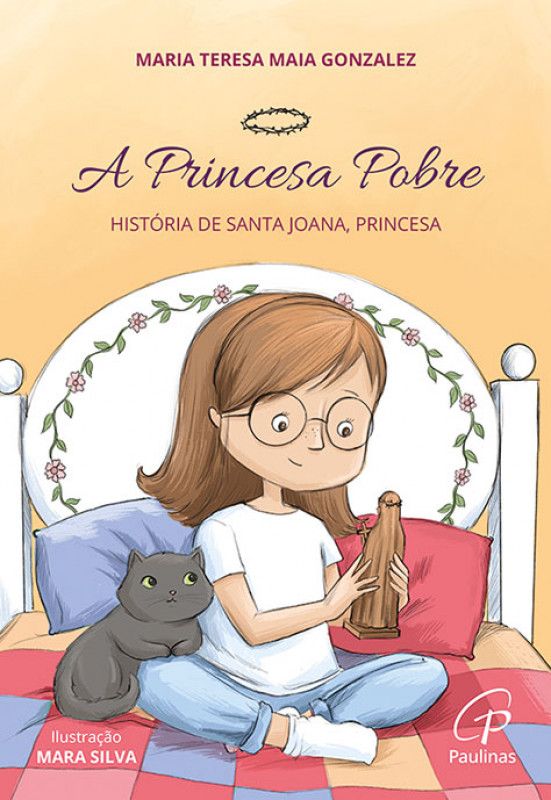 A Princesa Pobre - História de Santa Joana, Princesa