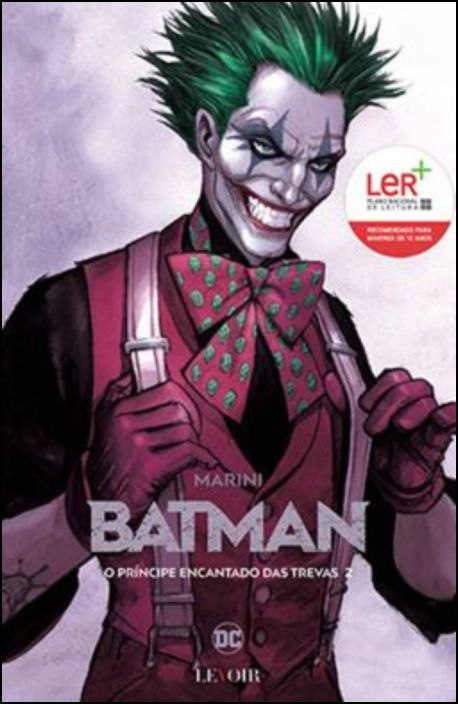 Batman - O Príncipe Encantado das Trevas - Livro 2