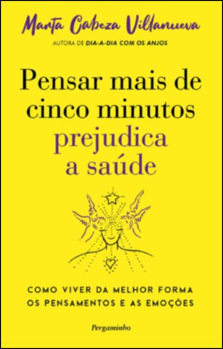 Pensar Mais de Cinco Minutos Prejudica a Saúde