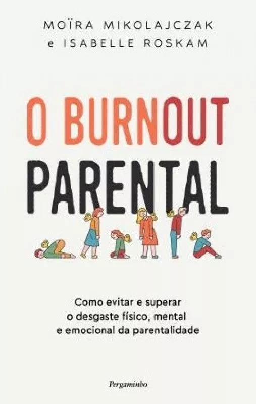 O Burnout Parental