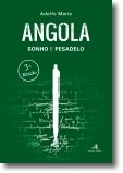 Angola: Sonho e Pesadelo