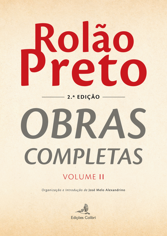 Rolão Preto: Obras Completas - Vol. 2