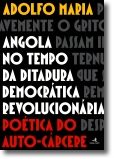 Angola no Tempo da Ditadura Democrática Revolucionária