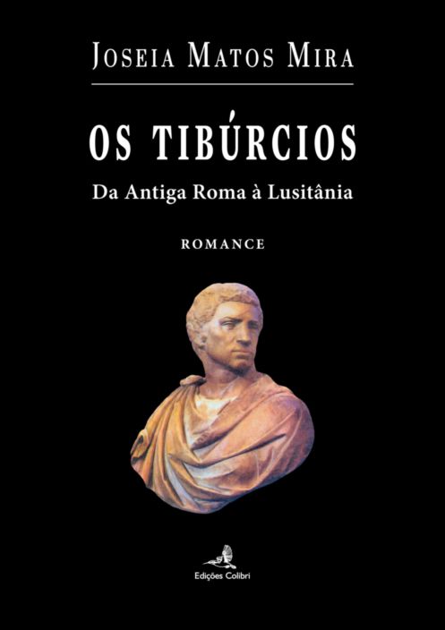 Os Tibúrcios: da antiga Roma à Lusitania