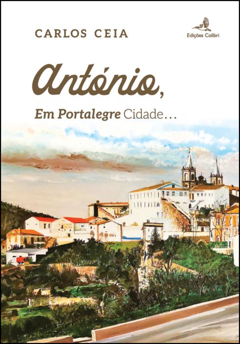 António - Em Portalegre Cidade