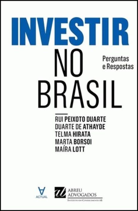 Investir no Brasil - Perguntas e Respostas