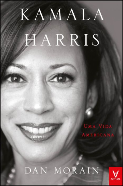 Kamala Harris- Uma Vida Americana