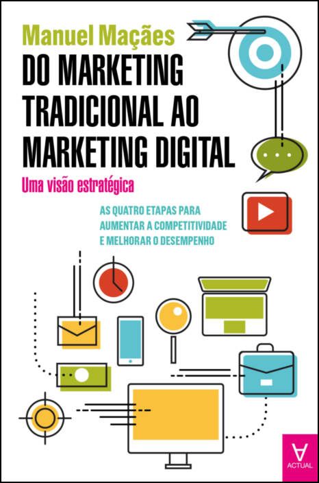 Do Marketing Tradicional ao Marketing Digital