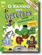 O Bando das Cavernas 5 - Super Fantásticos!