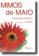 Mimos de Maio - Antologia Poética