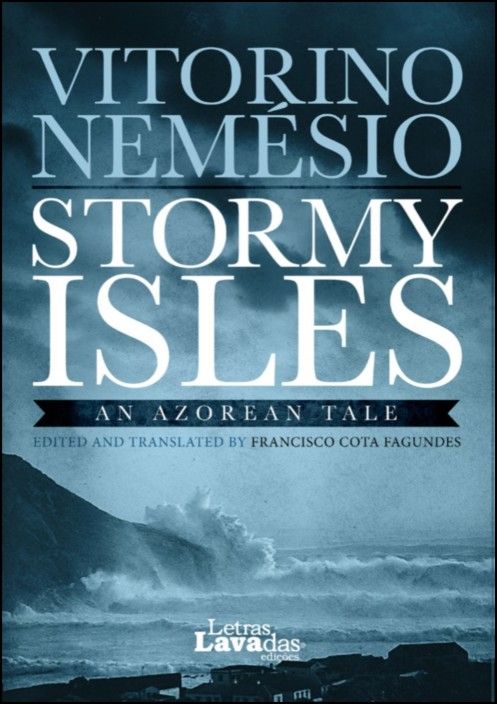 Stormy Isles - An Azorean Tale
