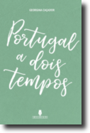 Portugal a Dois Tempos